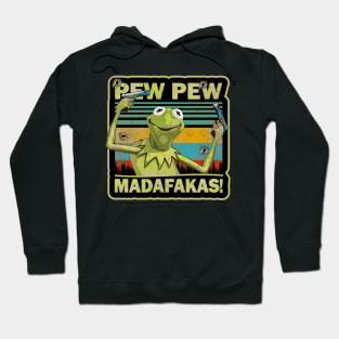 PEW PEW KERMIT Hoodie